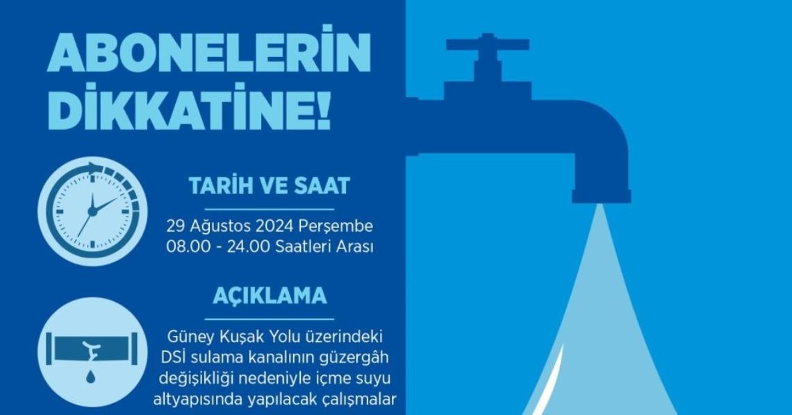 19 MAHALLEDE SU KESİNTİSİ UYARISI