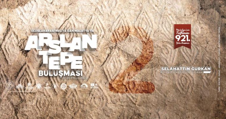 2. ULUSLARARASI MELİTA’DAN MALATYA’YA ARSLANTEPE